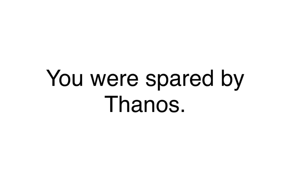 Find Out if You Survived the Wrath of Thanos